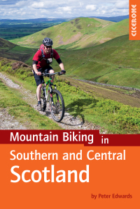 Cover image: Mountain Biking in Southern and Central Scotland 9781852847470