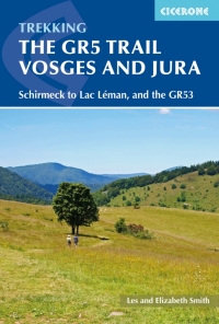 Cover image: The GR5 Trail - Vosges and Jura 2nd edition 9781852848125