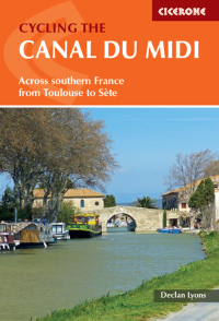 Cover image: Cycling the Canal du Midi 2nd edition 9781852847845