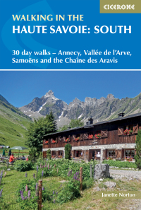 Omslagafbeelding: Walking in the Haute Savoie: South 3rd edition 9781852848118