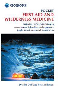 صورة الغلاف: Pocket First Aid and Wilderness Medicine 3rd edition 9781852849139