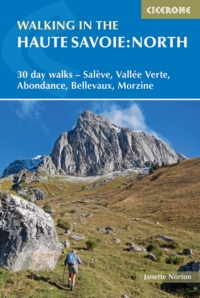 Cover image: Walking in the Haute Savoie: North 3rd edition 9781852848101