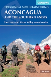 Cover image: Aconcagua and the Southern Andes 3rd edition 9781852849740
