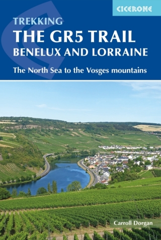 Cover image: The GR5 Trail - Benelux and Lorraine 9781852849597