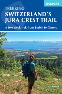 Cover image: Switzerland's Jura Crest Trail 9781852849450