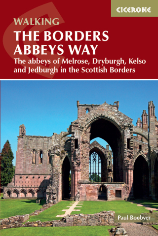 Cover image: The Borders Abbeys Way 9781852849801