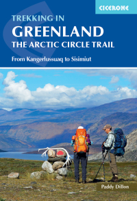 Omslagafbeelding: Trekking in Greenland - The Arctic Circle Trail 2nd edition 9781852849672