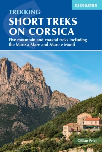 表紙画像: Short Treks on Corsica 9781786310590