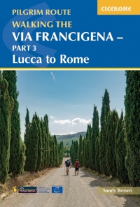 Imagen de portada: Walking the Via Francigena Pilgrim Route - Part 3 2nd edition 9781786310798