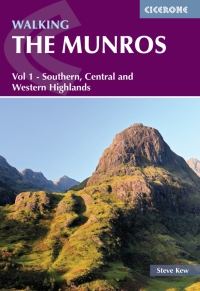 Cover image: Walking the Munros Vol 1 - Southern, Central and Western Highlands 4th edition 9781786311054