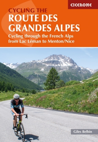 Cover image: Cycling the Route des Grandes Alpes 9781786310545