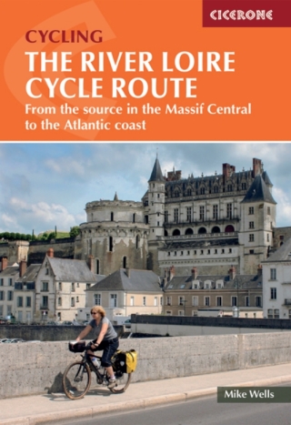 Cover image: The River Loire Cycle Route 3rd edition 9781786310835