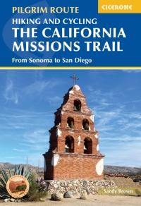 Omslagafbeelding: Hiking and Cycling the California Missions Trail 9781786311139