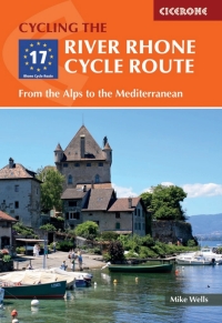 Titelbild: The River Rhone Cycle Route 2nd edition 9781786310828