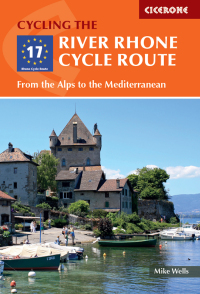 صورة الغلاف: The River Rhone Cycle Route 2nd edition 9781786310828