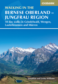 Titelbild: Walking in the Bernese Oberland - Jungfrau region 9781786311146