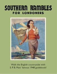 Titelbild: Southern Rambles for Londoners 1st edition 9781908402844