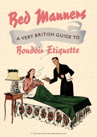 Cover image: Bed Manners 1st edition 9781908402912