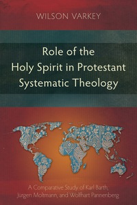 Imagen de portada: Role of the Holy Spirit in Protestant Systematic Theology 9781907713101