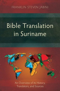 Titelbild: Bible Translation in Suriname 9781783689040