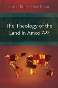 Omslagafbeelding: The Theology of the Land in Amos 7-9 9781783689668