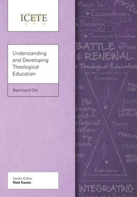 صورة الغلاف: Understanding and Developing Theological Education 9781907713880