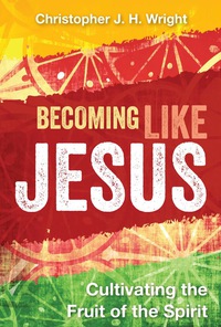 Omslagafbeelding: Becoming Like Jesus 9781783681068