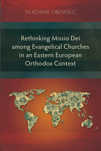 Imagen de portada: Rethinking Missio Dei among Evangelical Churches in an Eastern European Orthodox Context 9781783681044
