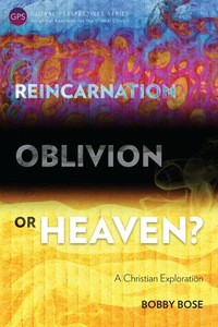 Omslagafbeelding: Reincarnation, Oblivion or Heaven? 9781783681075