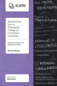 صورة الغلاف: Transitioning from a Theological College to a Christian University 9781783683185