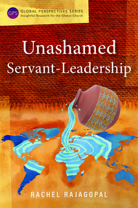 Imagen de portada: Unashamed Servant-Leadership 9781783683666