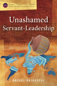 Imagen de portada: Unashamed Servant-Leadership 9781783683666