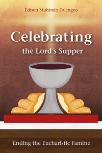 Cover image: Celebrating the Lord’s Supper 9781783684090