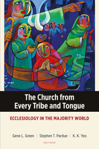 Omslagafbeelding: The Church from Every Tribe and Tongue 9781783684489