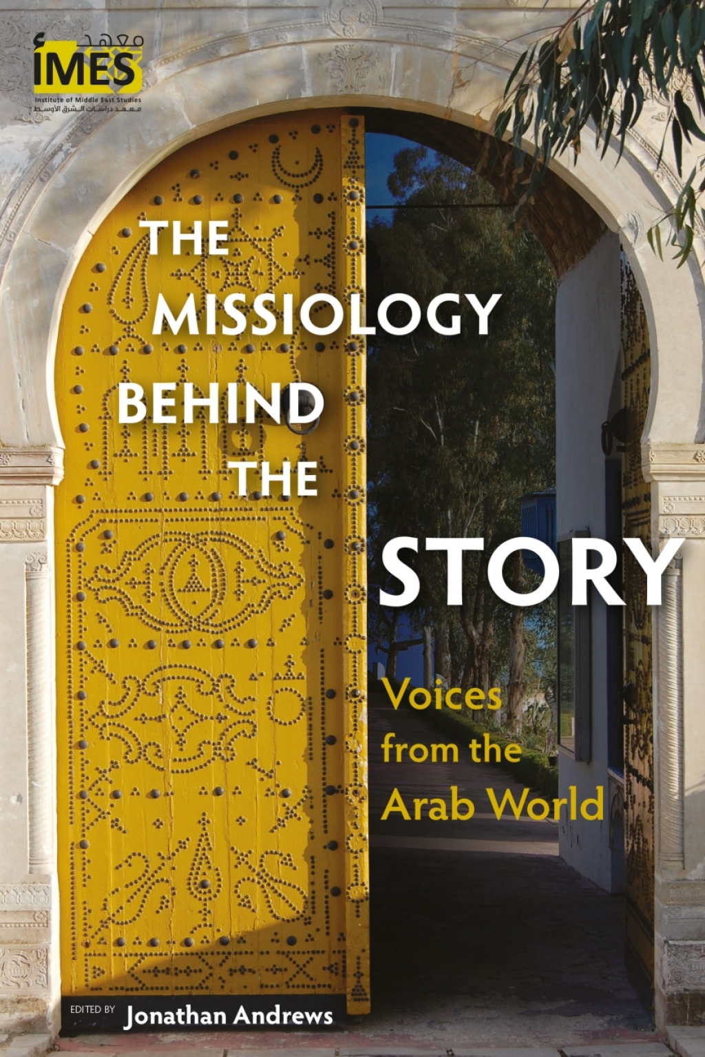 The Missiology behind the Story eBook