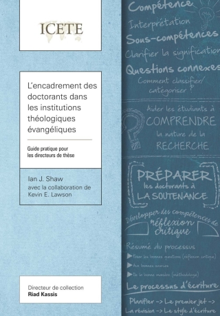 Cover image: L’encadrement des doctorants dans les institutions théologiques évangéliques 9781783686490