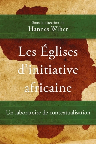 Cover image: Les Églises d’initiative africaine 9781783687428
