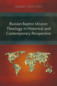 Imagen de portada: Russian Baptist Mission Theology in Historical and Contemporary Perspective 9781783687473