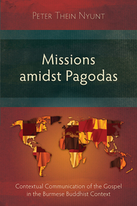 Omslagafbeelding: Missions amidst Pagodas 9781783689842
