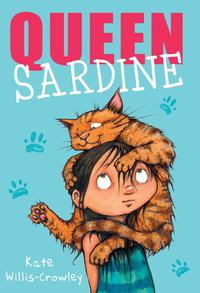 Immagine di copertina: Queen Sardine in Kitten Chaos 9781783702077