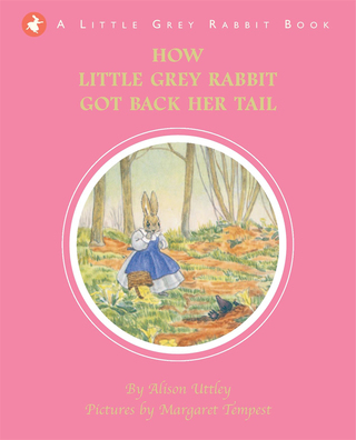 表紙画像: Little Grey Rabbit and Friends