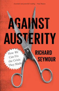 Cover image: Against Austerity 1st edition 9780745333281