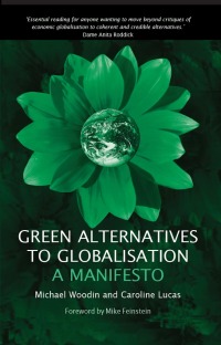 表紙画像: Green Alternatives to Globalisation 1st edition 9780745319322