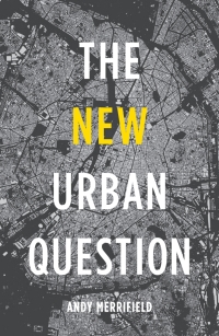 Omslagafbeelding: The New Urban Question 1st edition 9780745334844