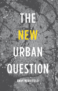 Cover image: The New Urban Question 1st edition 9780745334837
