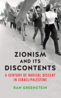 Imagen de portada: Zionism and its Discontents 1st edition 9780745334677
