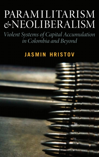 Cover image: Paramilitarism and Neoliberalism 1st edition 9780745335018