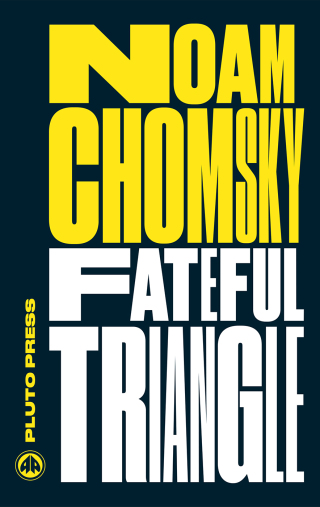 Cover image: Fateful Triangle 3rd edition 9780745335469