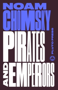 Imagen de portada: Pirates and Emperors, Old and New 1st edition 9780745335483