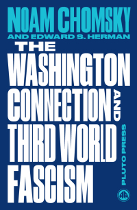 Immagine di copertina: The Washington Connection and Third World Fascism 1st edition 9780745335490